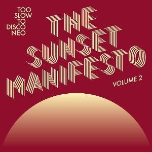 The Sunset Manifesto Volume 2 1CD