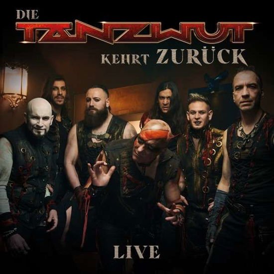 Tanzwut - Die Tanzwut Kehrt Zuruck (Live) 1CD