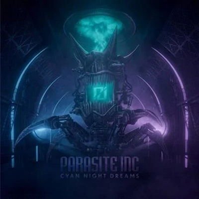 Parasite Inc. - Cyan Night Dreams 1CD