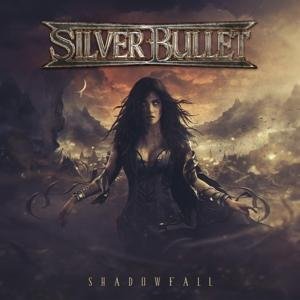 Silver Bullet - Shadowfall 1CD