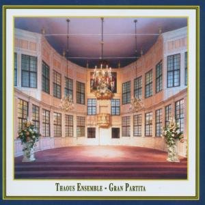 Thaous Ensemble - Gran Partita 1CD