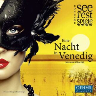Strauss / Lippert / Morbisch Festival Orchestra - A Night in Venice 1CD