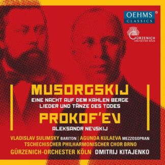 Czech Philharmonic Choir, Brno / Gürzenich-Orchester Köln / Kitajenko, Dmitri / Kulaeva, Agunda / Sulimsky, Vladislav - Prokofiev / Alexander Nevsky 1CD