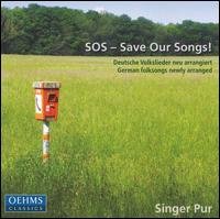 Reinhard, Claudia / Singer Pur / Warwitz, Manuel - Singer Pur, SOS Save our souls 1CD