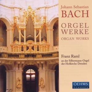 Raml Franz - Raml Bach Orgelwerke 1CD
