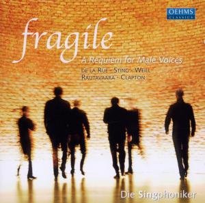 Die Singphoniker - Fragile:a Requiem for Male Voices 1CD
