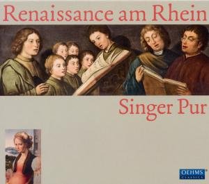 Singer Pur - Rhineland Renaissance 1CD