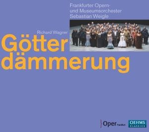 Wagner / Chor Der Oper Frankfurt / Weigle - Goetterdaemmerung 4CD