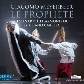 Meyerbeer / Cornetti / Carella - Le Prophete 3CD