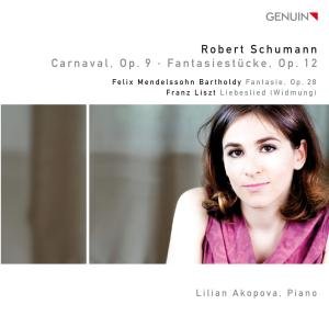 Akopova,lilian / Schumann / Mendelssohn / Liszt - Piano Works: Carnaval / Fantasiestucke / Fantasie 1CD