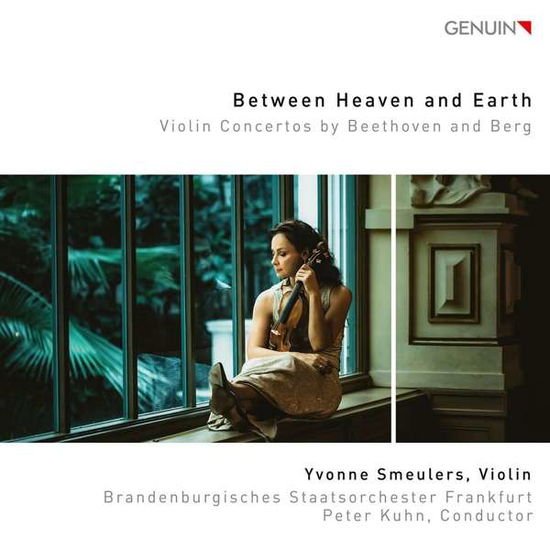 Beethoven / Smeulers / Kuhn - Between Heaven & Earth 1CD