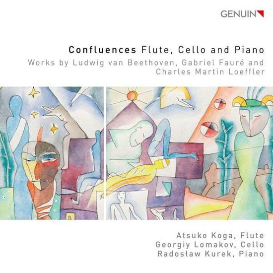 Koga / Lomakov / Kurek - Confluences - Flute. Cello And Piano: Works By L.V. Beethoven. Gabriel Faure And Charles Martin Loeffler 1CD