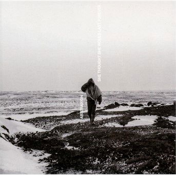 Abstraxion - She Thought She Would Last Forever 1CD