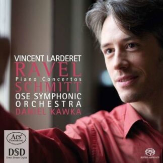 Ravel / Larderet / Kawka / Ose Symphonic Orchestra - Piano Concertos 1CD