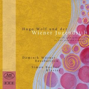 Wolf / Berg / Schoenberg / Schreker / Worner - Viennese Jungendstil 1CD