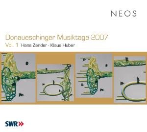 Zender / Swr Vokalensemble Stuttgart / Thiele - Donaueschinger Musitage 2007 1CD