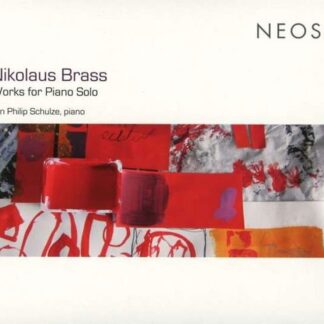 JAN PHILIP SCHULZE BRAUSSWORKS FOR SOLO PIANO CD