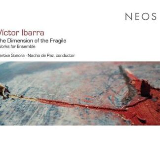 Victor Ibarra - The Dimension Of The Fragile 1CD