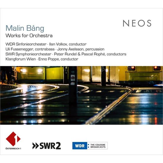 Klangforum Wien - Malin Bang Works for Orchestra 1CD