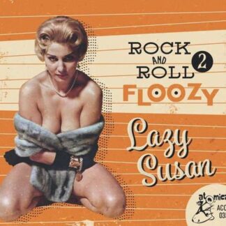 Rock And Roll Floozy 2-Lazy Susan 1CD