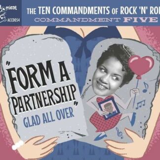 Commandment Five - Form A Partnership - Glad All O 1CD
