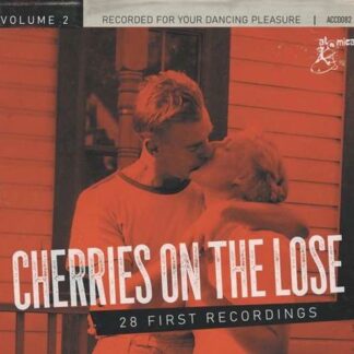 Cherries On The Loose. Vol. 2 1CD