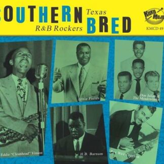Southern Bred Vol.11 -Texas R'n'b Rockers 1CD