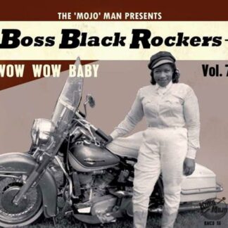 Boss Black Rockers Vol.7 - Wow Wow Baby 1CD