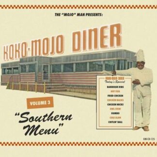 Koko Mojo Diner Vol.3- Southern Menu 1CD
