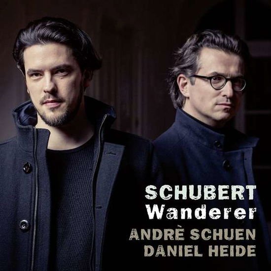Andre Schuen / Daniel Heide - Schubert. Wanderer 1CD