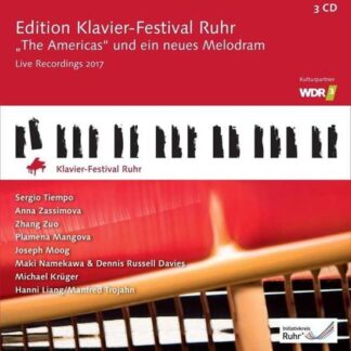 Joseph Moog / Sergio Tiempo / Anna Zassimova / Plamena Mangova / Zhang Zuo & Hanni Liang - Edition Klavier - Festival Ruhr Vol. 36 the Americas Und Ein Neues Melodram 3CD