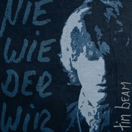 Tim Beam - Nie Wieder Wir 1CD