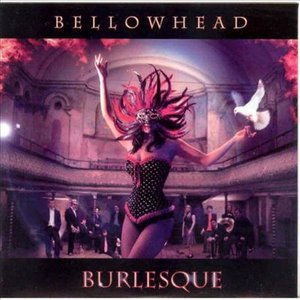 BELLOWHEAD BURLESQUE CD