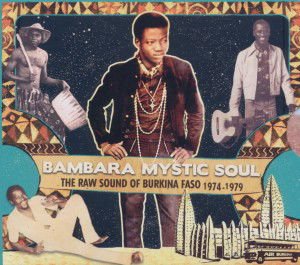 Bambara Mystic Soul 1CD