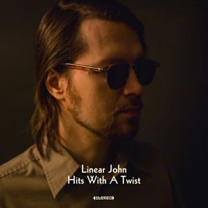 Linear John - Hits With A Twist 1CD