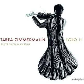 Tabea Zimmermann - Tabea Zimmermann Solo II -Tabea Zimmermann Plays Bach & Kurtag 1CD