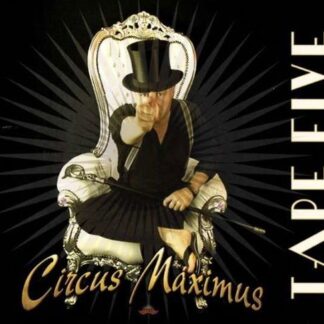 Tape Five - Circus Maximus 1CD