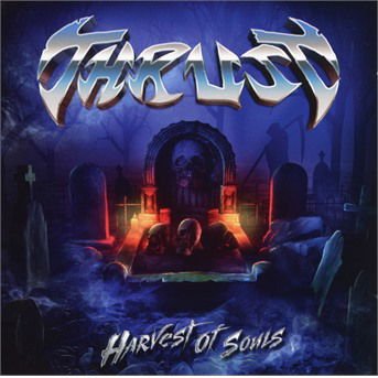 Thrust - Harvest Of Souls 1CD