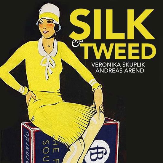 Veronika Skuplik / Andreas Arend - Silk & Tweed - Nicola Matteis Sentimental Journey 1CD
