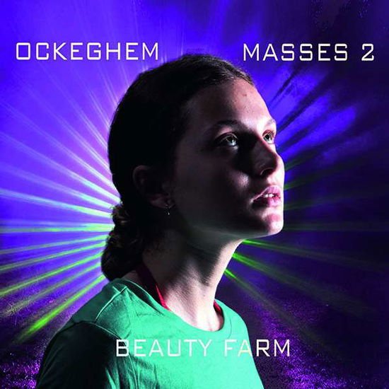 BEAUTY FARM JOHANNES OCKEGHEM MASSES 2 CD