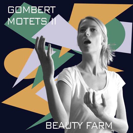 BEAUTY FARM MOTETS VOL. 2 CD