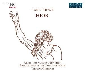 L’arpa Festante - Loewe: Hiob 2CD