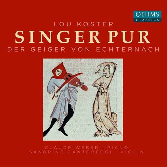 Siner Pur - Der Geiger Von Echternach 1CD