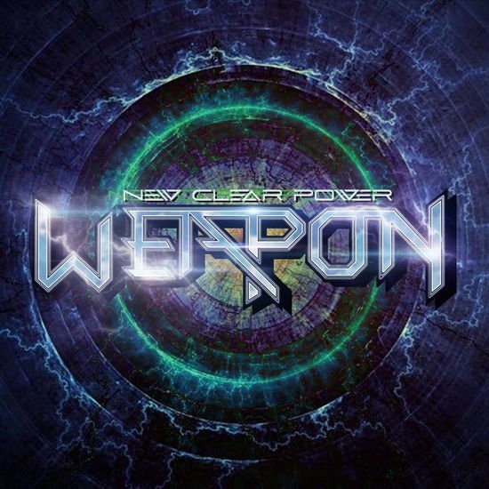 Weapon - New Clear Power 1CD