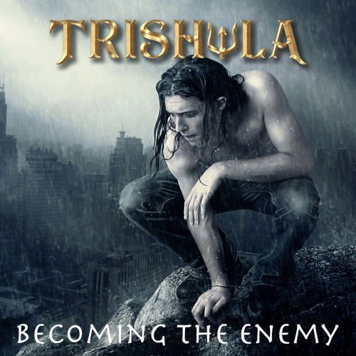 Trishula - Becoming The Enemy 1CD