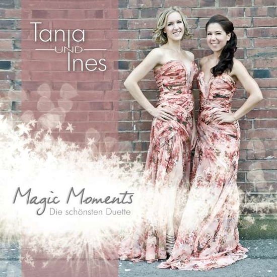 Tanja & Ines - Magic Moments 1CD
