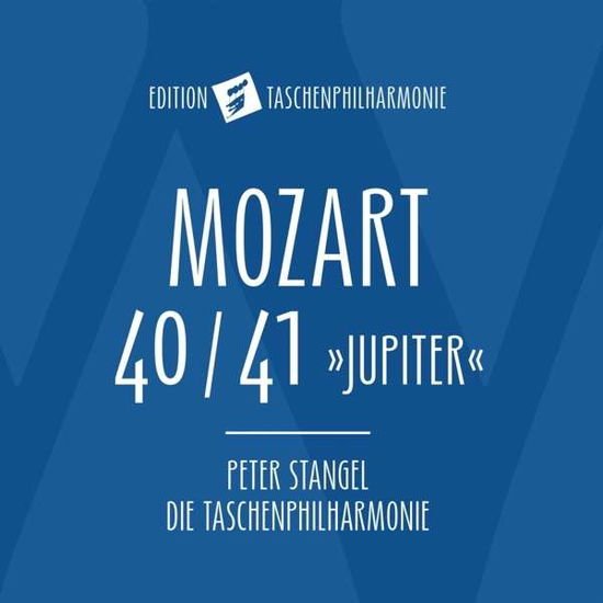 Mozart / Stangel / Die Taschenphilharmonie - Mozart: Symphony No. 40 & 41 1CD