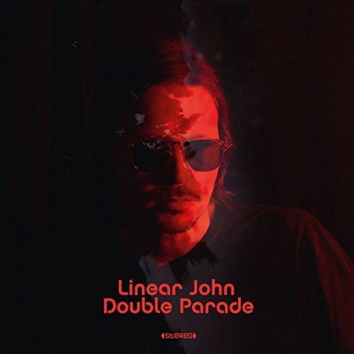 Linear John - Double Parade 1CD
