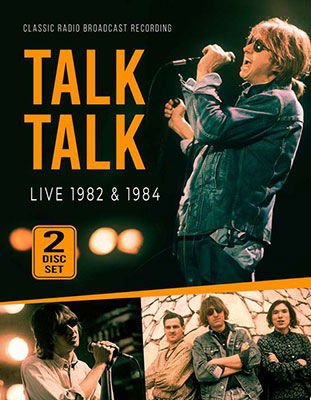 Talk Talk - Live 1982 & 1984 2CD