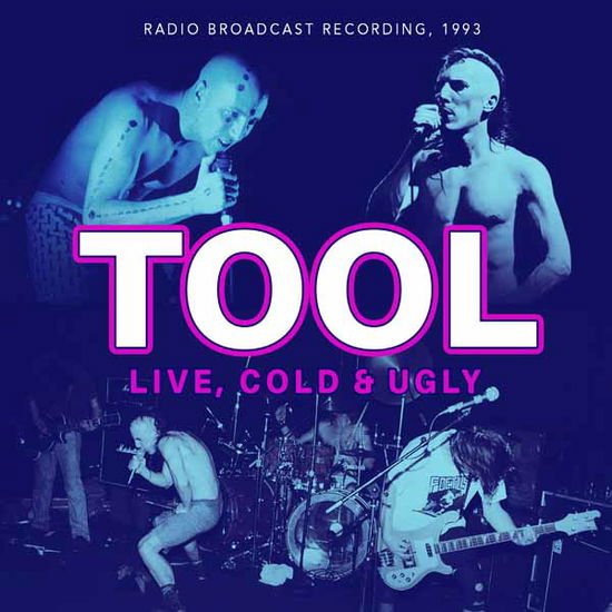 Tool - Live, Cold & Ugly 1993 1CD